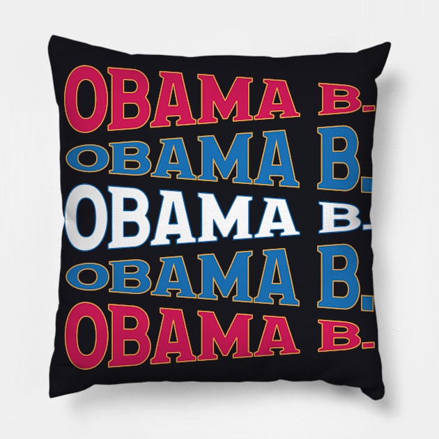 NATIONAL TEXT ART USA OBAMA Pillow by LAVA-ROMA-NOVA