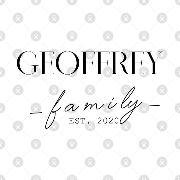 Geoffrey Family EST. 2020, Surname, Geoffrey by ProvidenciaryArtist