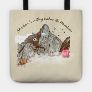 Adventure Is Calling Explore The Mountains Tote