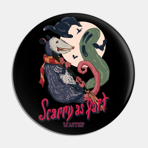 Scarry As Fart Pin by anycolordesigns