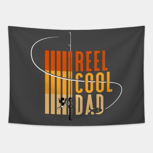 Reel Cool Dad | father day gift | fishing lover Tapestry