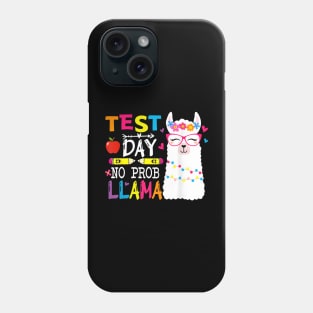 Test Day No Prob llama Llama Teacher Testing Day Kids Phone Case