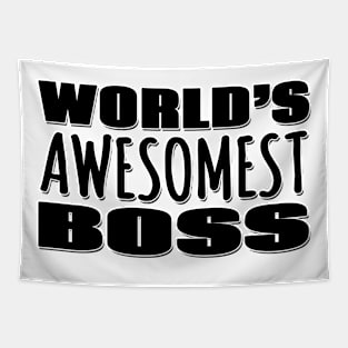 World's Awesomest Boss Tapestry