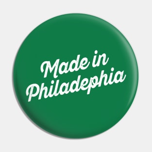 Made in Philadelphia Pin