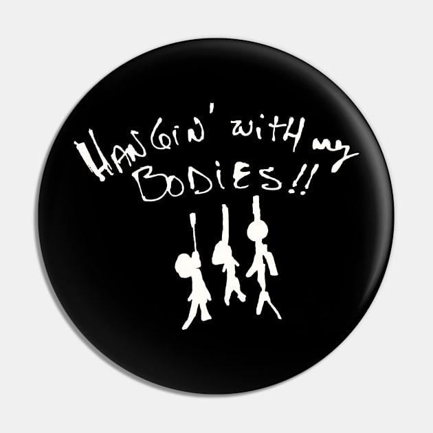 I'll be Hangin' with my bodies! Pin by Joselo Rocha Art