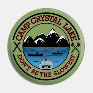 Camp Crystal Lake.  Don't be the Slowest Pin