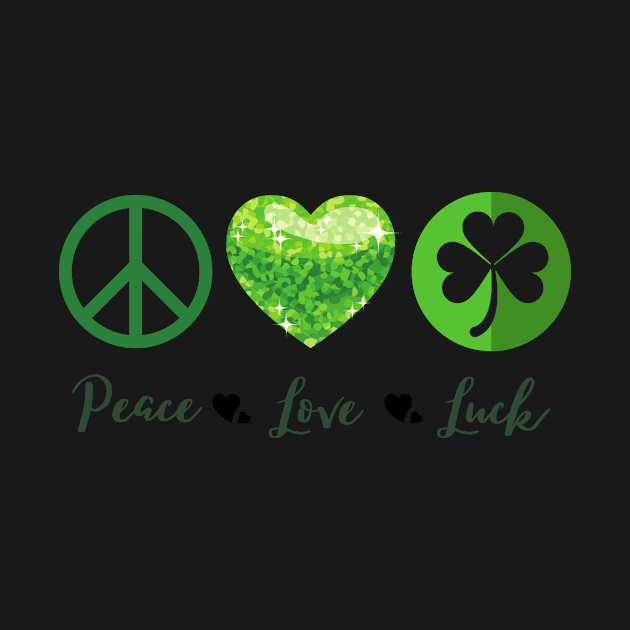 Peace, Love, Luck by Rebecca Abraxas - Brilliant Possibili Tees