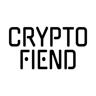 Crypto Fiend for Cryptocurrency Lover T-Shirt