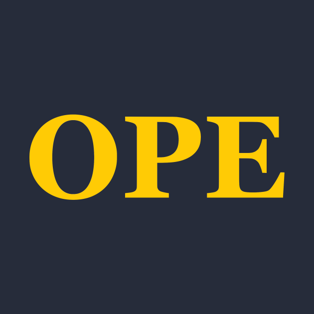 Discover OPE! - Michigan Football - T-Shirt