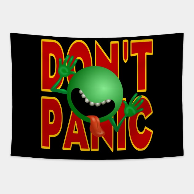 DON'T PANIC! Tapestry by CrazyShirtLady