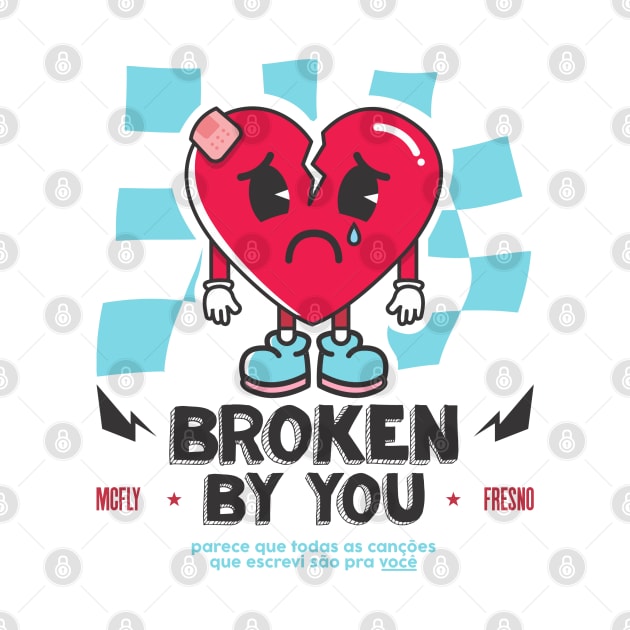 BROKEN BY YOU || by giselegato