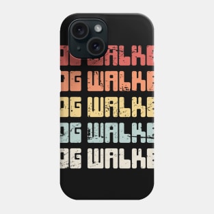 Funny Dog Walking Gift For Dog Walker Phone Case