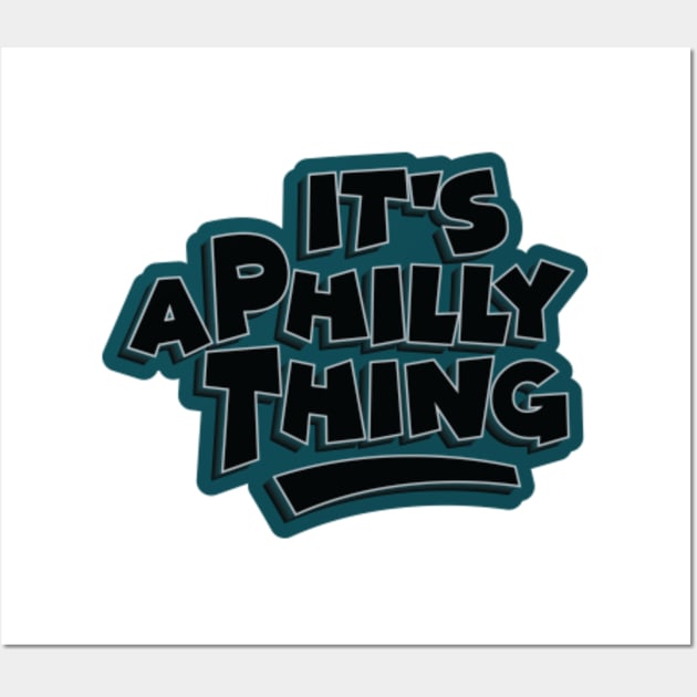 It's A Philly Thing Pngtrending Shirt Its A Philadelphia - Bluecat