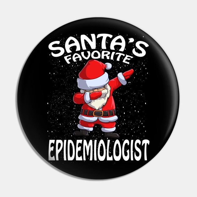 Santas Favorite Epidemiologist Christmas Pin by intelus