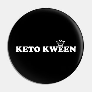 Keto Kween Pin