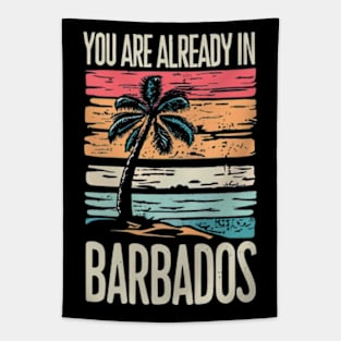 You are already in Barbados! Tapestry