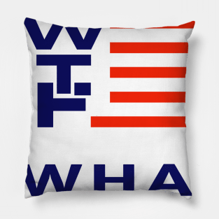 WTF Trump Pence Presidential Parody Logo Pillow