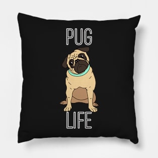 Pug Life Pillow