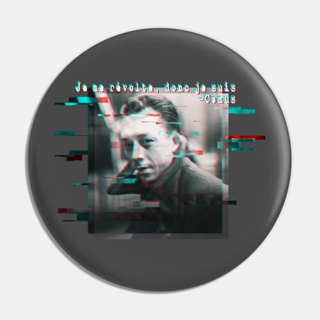 Je me révolte, donc je suis - Albert Camus Pin by Blacklinesw9