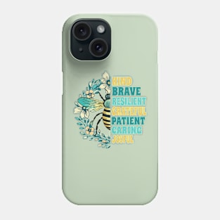 Bee Kind, Brave, Grateful, Patient and Joyful – Floral, Yellow & Teal Phone Case