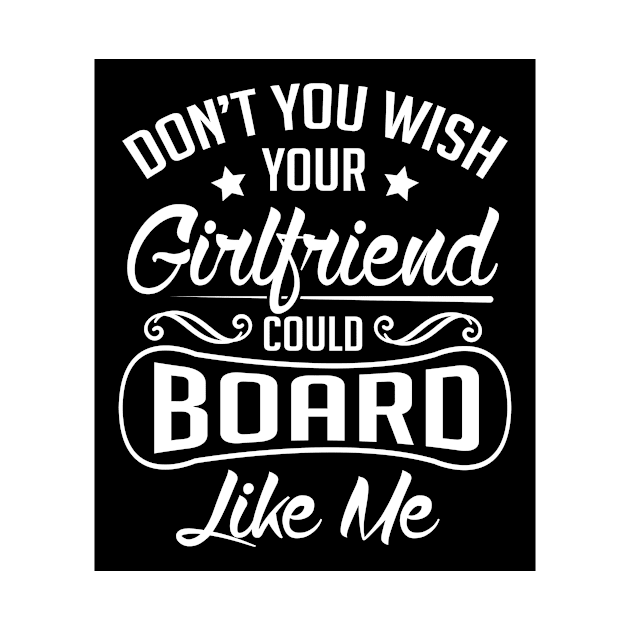 Do you wish your girlfriend could board like me (black) by nektarinchen