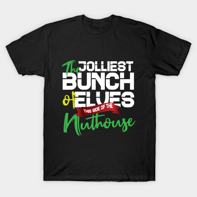 Discover Funny Christmas quotes: Jolliest Bunch of A-Holes - Ugly Christmas Gift - T-Shirt