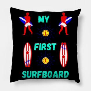 My First Surfboard Pillow