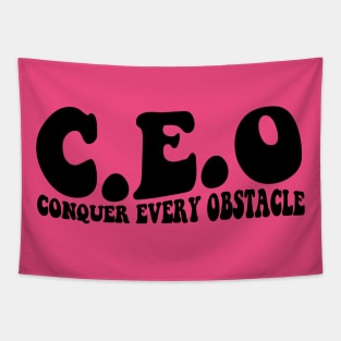 CEO Conquer Every Obstacle T-shirt, CEO Sweatshirt, Entrepreneur Sweatshirt, Entrepreneur Gift, Small Business Owner Shirt, Gift For CEO Tapestry