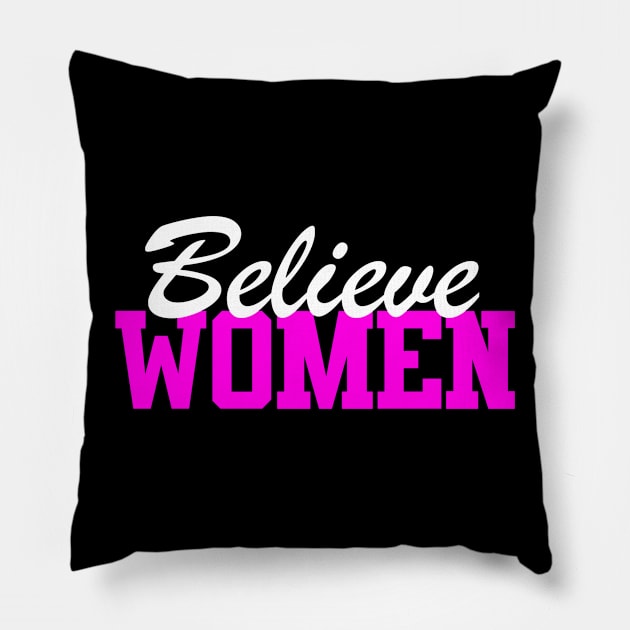 Believe Women T-Shirt Pillow by movoo