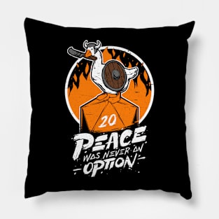 RPG - Peace Was Never an Option Pillow