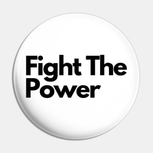 fight the power Pin