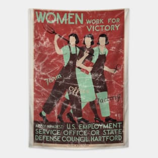 Distressed - Women Work For Victory WWII Poster Tapestry