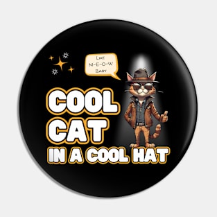 Cool Cat In A Cool Hat Pin