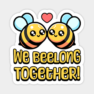 We Beelong Together! Cute Bumble Bee Pun Cartoon Magnet