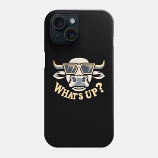 what's up bull Phone Case