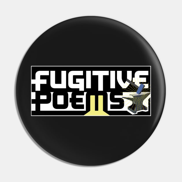 Fugitive Poems Logo Pin by Jamlines