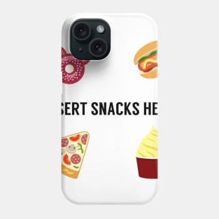 Here for the snacks Phone Case