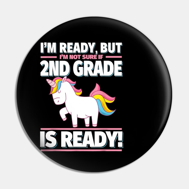 2nd Grade Back to School Unicorn Shirt  Is 2nd Grade Ready Pin by FONSbually