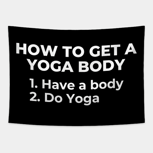 How to get a yoga body Tapestry by ReignGFX