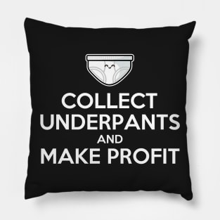 Keep Calm and Collect Underpants Pillow