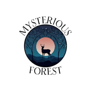 MYSTERIOUS FOREST T-Shirt