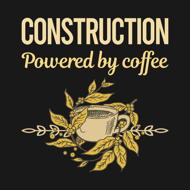 Powered By Coffee Construction by lainetexterbxe49