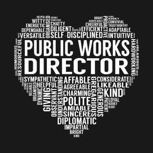 Public Works Director Heart T-Shirt