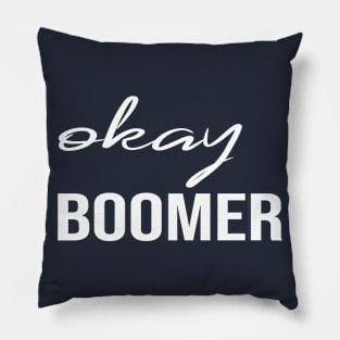 ok boomer Pillow