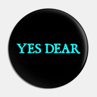 Yes Dear Pin