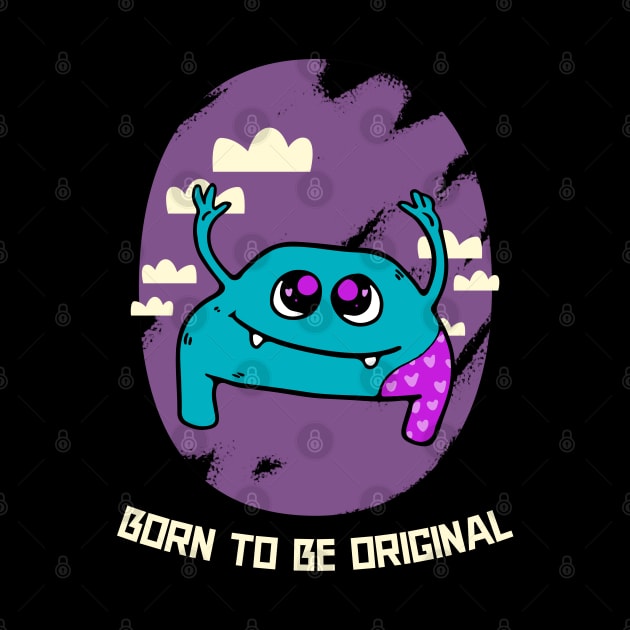 Born To Be Original by TheWaySonic