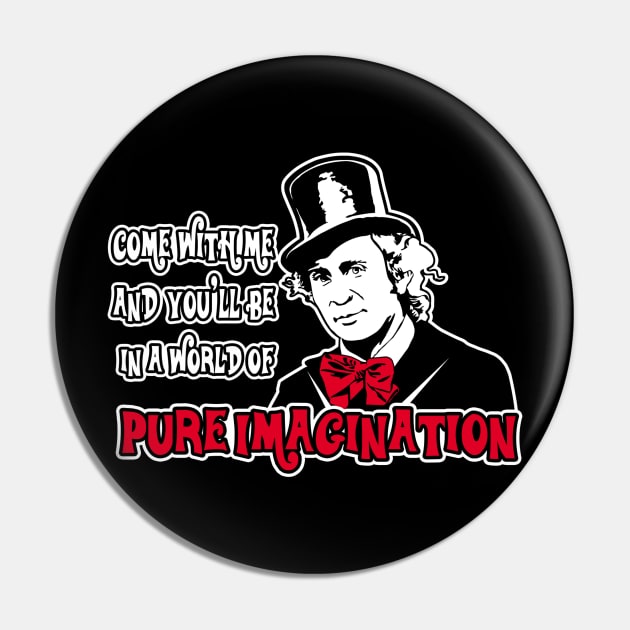 Pure Imagination Pin by carloj1956