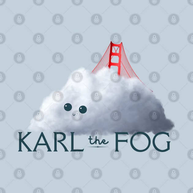 Karl The Fog Of San Francisco by MalibuSun