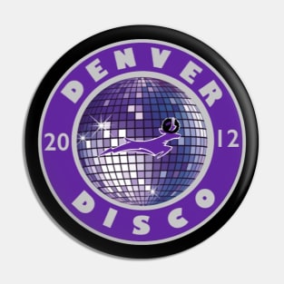 Denver Disco Pin