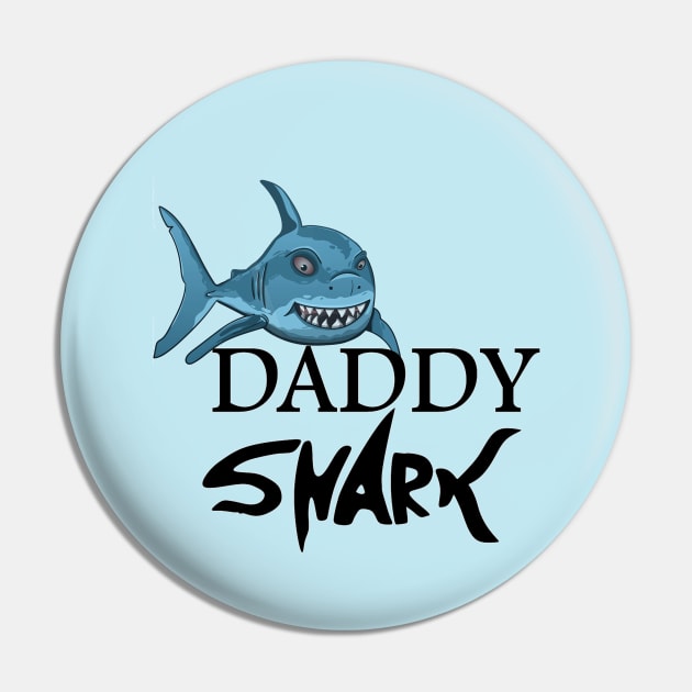 Daddy Shark Pin by sayed20